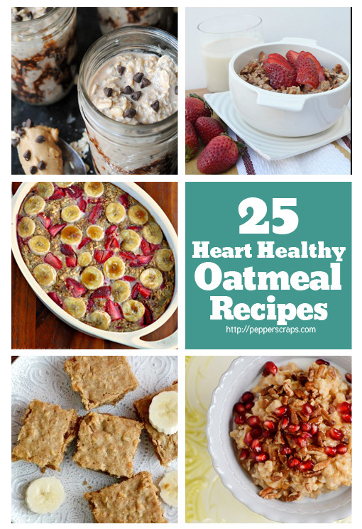 Heart Healthy Oatmeal Recipes
 25 Oatmeal Recipes for Heart Healthy Breakfasts and More