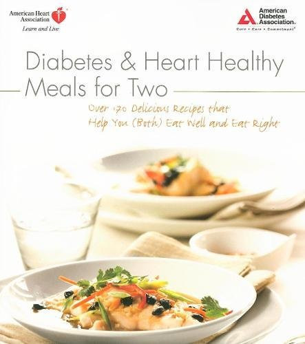 Heart Healthy Recipes For Two
 Diabetes and Heart Healthy Meals for Two Import It All