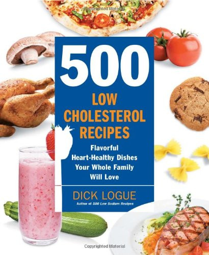 Heart Healthy Recipes To Lower Cholesterol
 LOW FAT LOW SODIUM LOW CHOLESTEROL DIET LOW FAT LOW