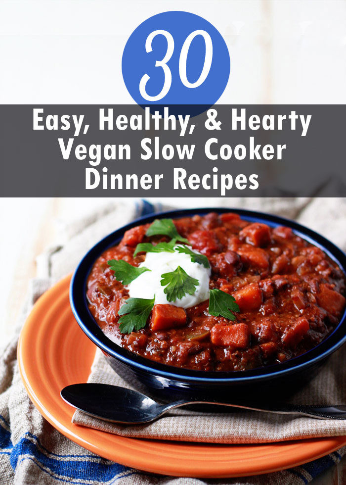 Heart Healthy Vegetarian Recipes
 30 Vegan Slow Cooker Dinner Recipes Kitchen Treaty