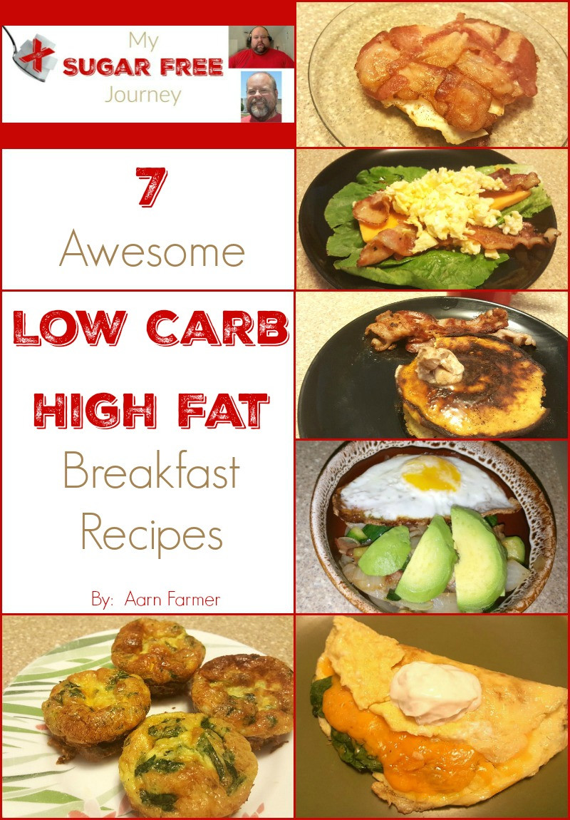 High Carb Low Fat Recipes
 7 Awesome Low Carb High Fat Breakfast Recipes – My Sugar