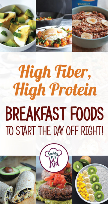 High Fiber Breakfast Recipes
 High Protein Breakfast and High Fiber Foods to Start the Day