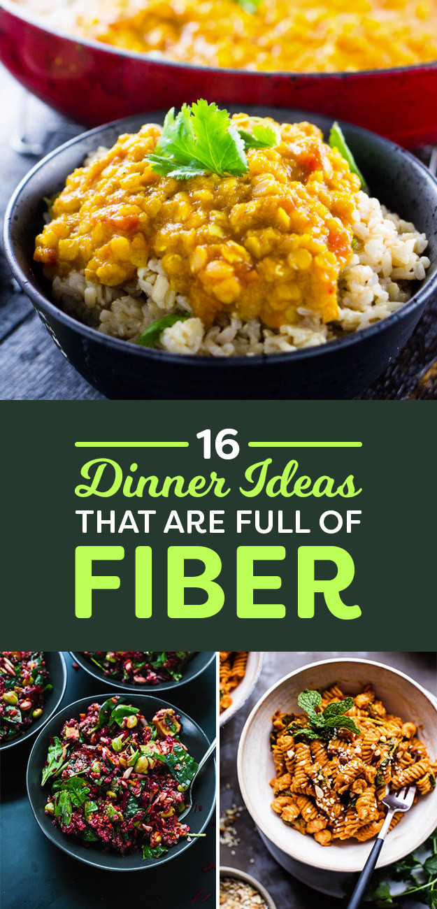 High Fiber Dinners
 16 High Fiber Dinners That Are Actually Delicious AF