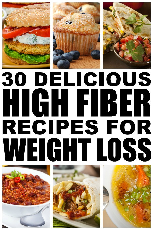 High Fiber Food Recipes
 30 high fiber meals for weight loss