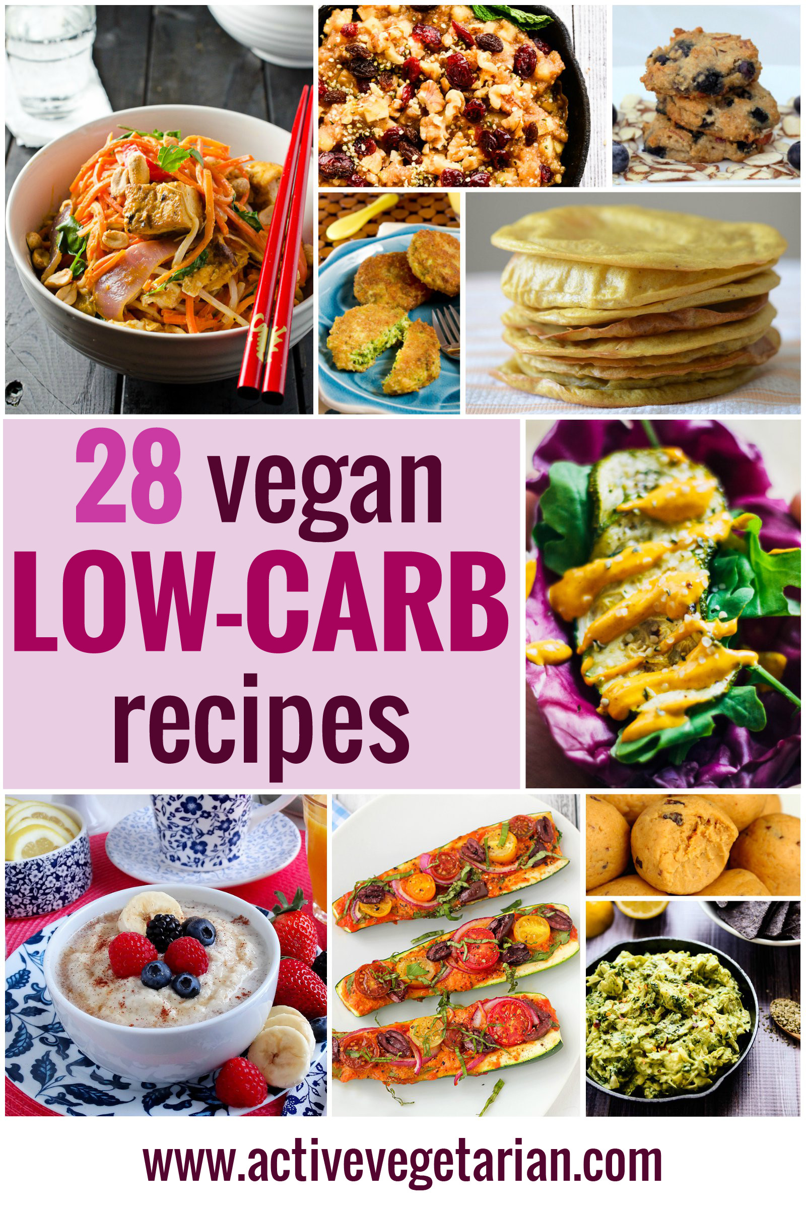 High Protein Low Carb Vegetarian
 Recipe Round Up – 28 Low Carb Vegan Recipes