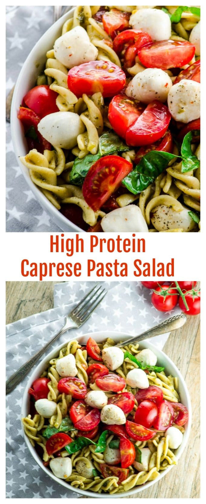 High Protein Vegetarian Salad
 High Protein Caprese Pasta Salad May I Have That Recipe