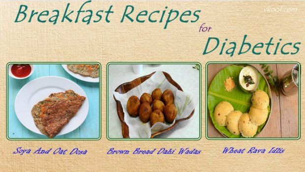 Indian Diabetic Recipes
 13 Best Indian Breakfast Recipes For Diabetics