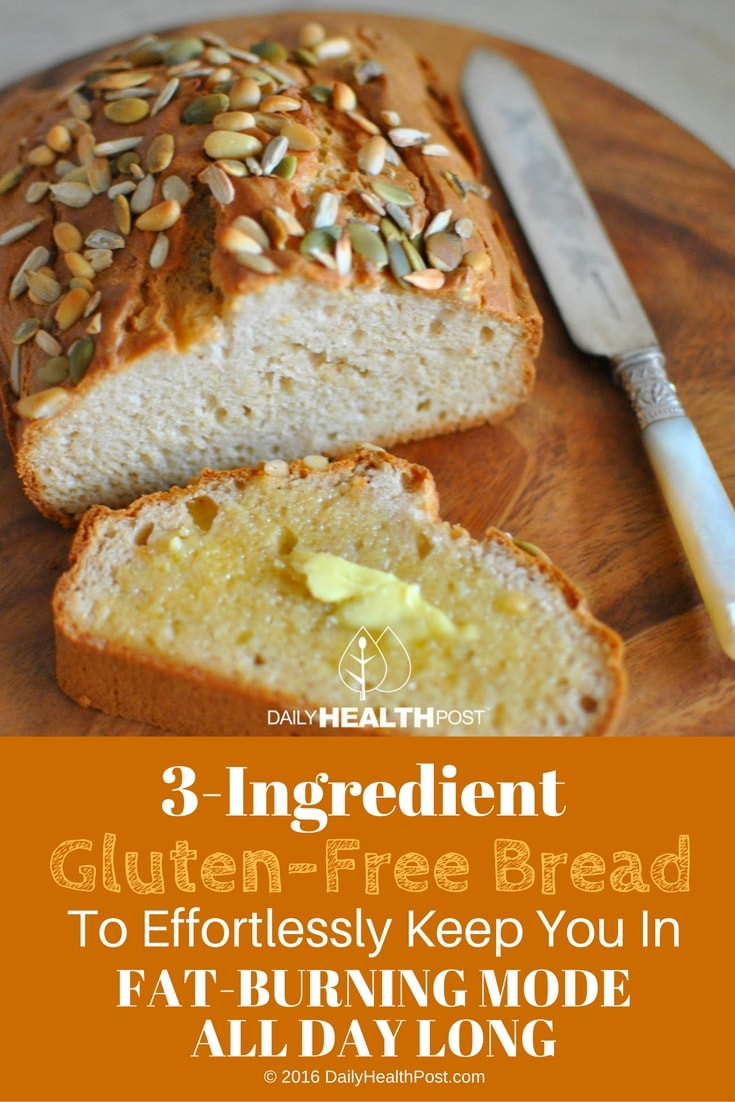 Ingredients In Gluten Free Bread
 Daily Health Post 3 ingre nt Gluten Free Bread To