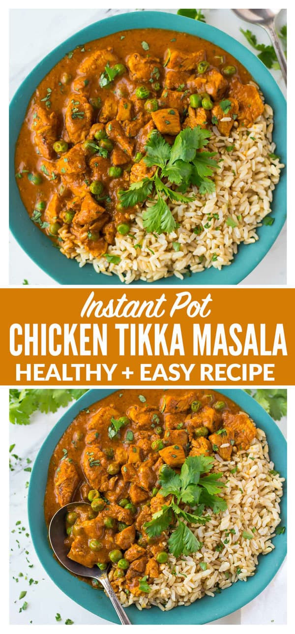 Instant Pot Chicken Recipes Healthy
 Healthy Instant Pot Chicken Tikka Masala
