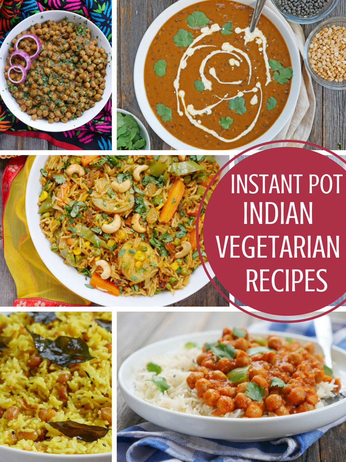 Instant Pot Vegetarian Recipes Indian
 10 Tasty Instant Pot Indian Ve arian Recipes