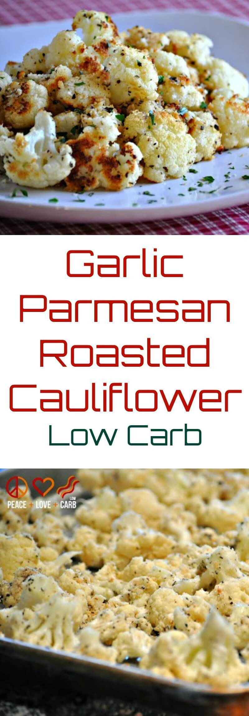 Is Cauliflower Low Carb
 Garlic Parmesan Roasted Cauliflower Low Carb Gluten
