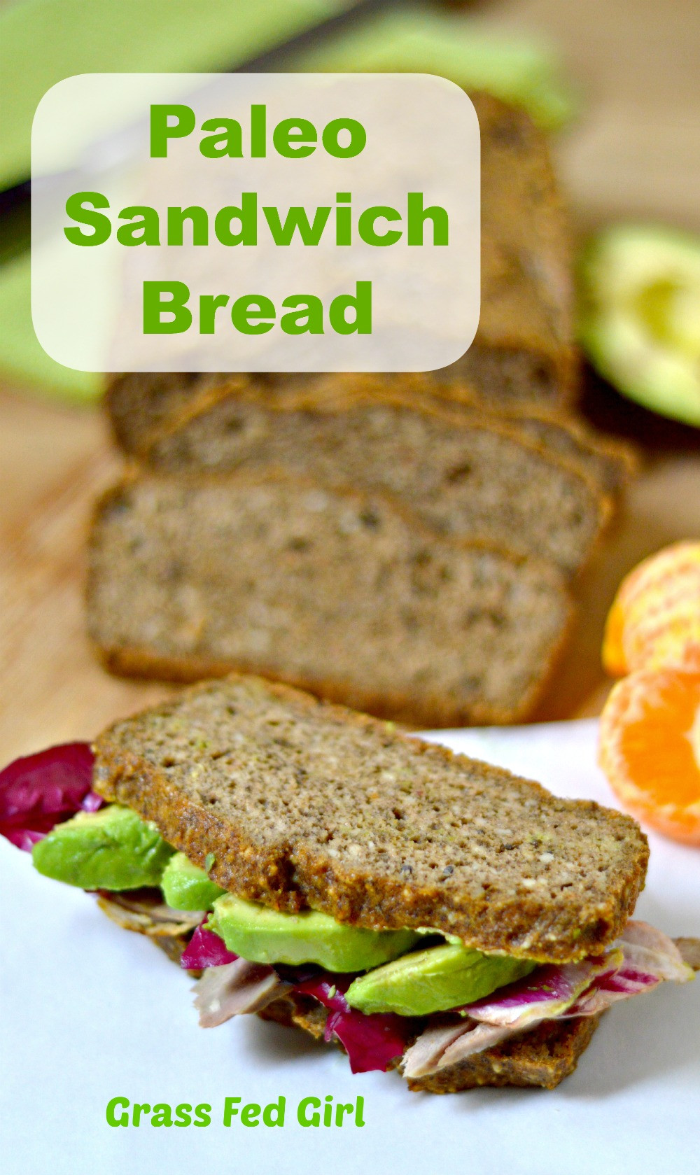 Is Gluten Free Bread Paleo
 Paleo Sandwich Bread Grain Free Bread Recipe