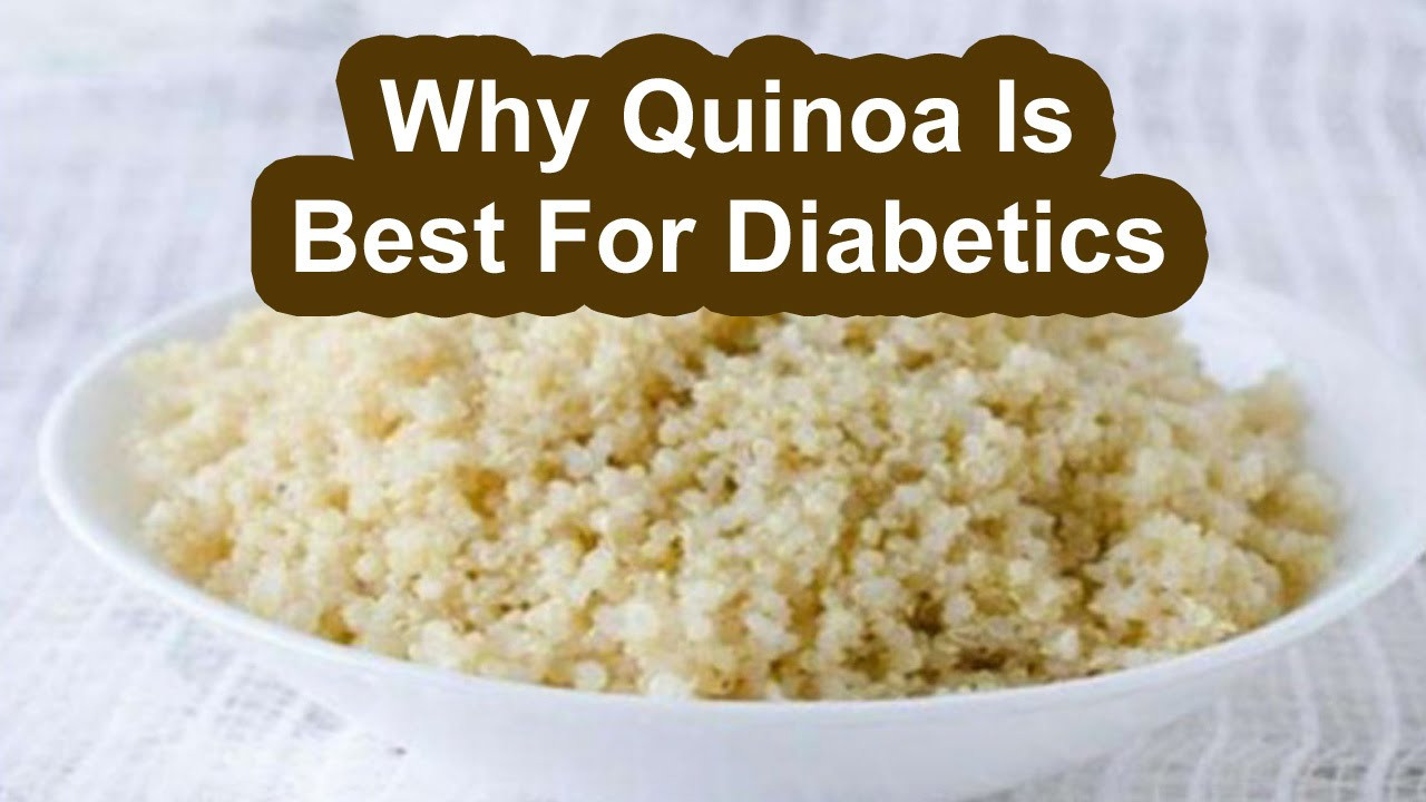 Is Quinoa Good For Diabetics
 Why Quinoa Is Best For Diabetics