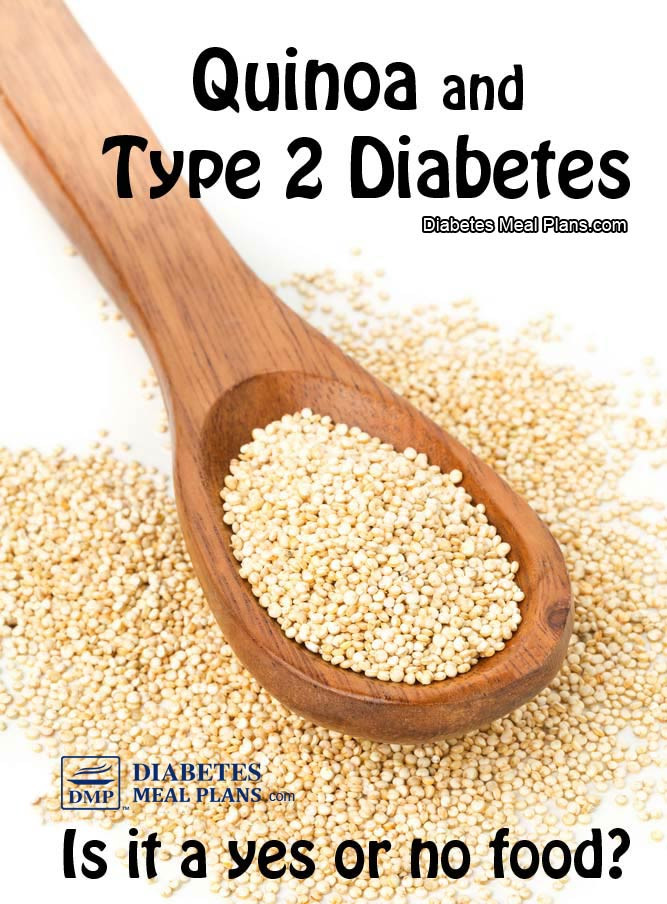 Is Quinoa Good For Diabetics
 Quinoa and Type 2 Diabetes Is it a yes or no food