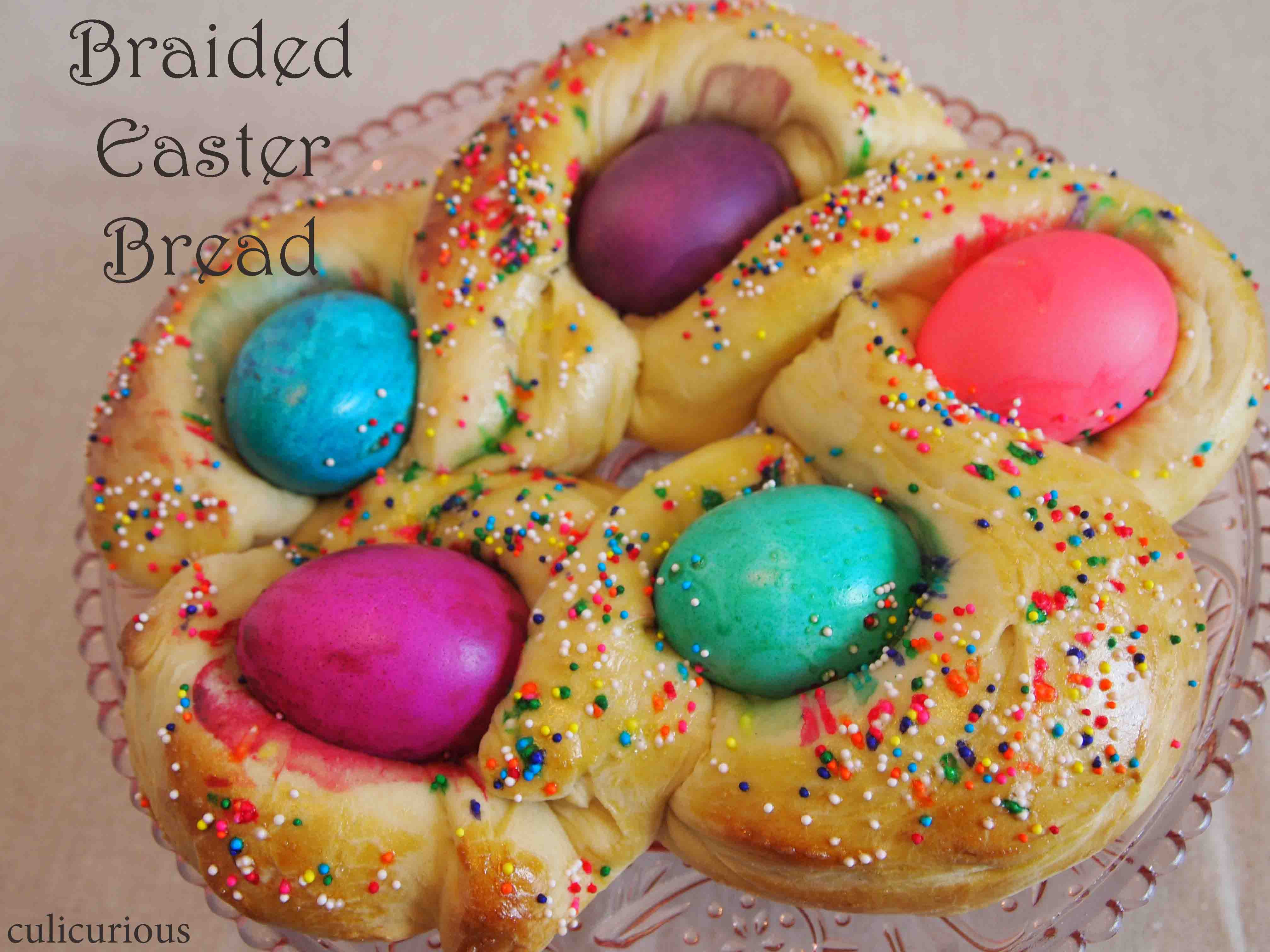 Italian Easter Bread History
 Braided Easter Bread Recipe