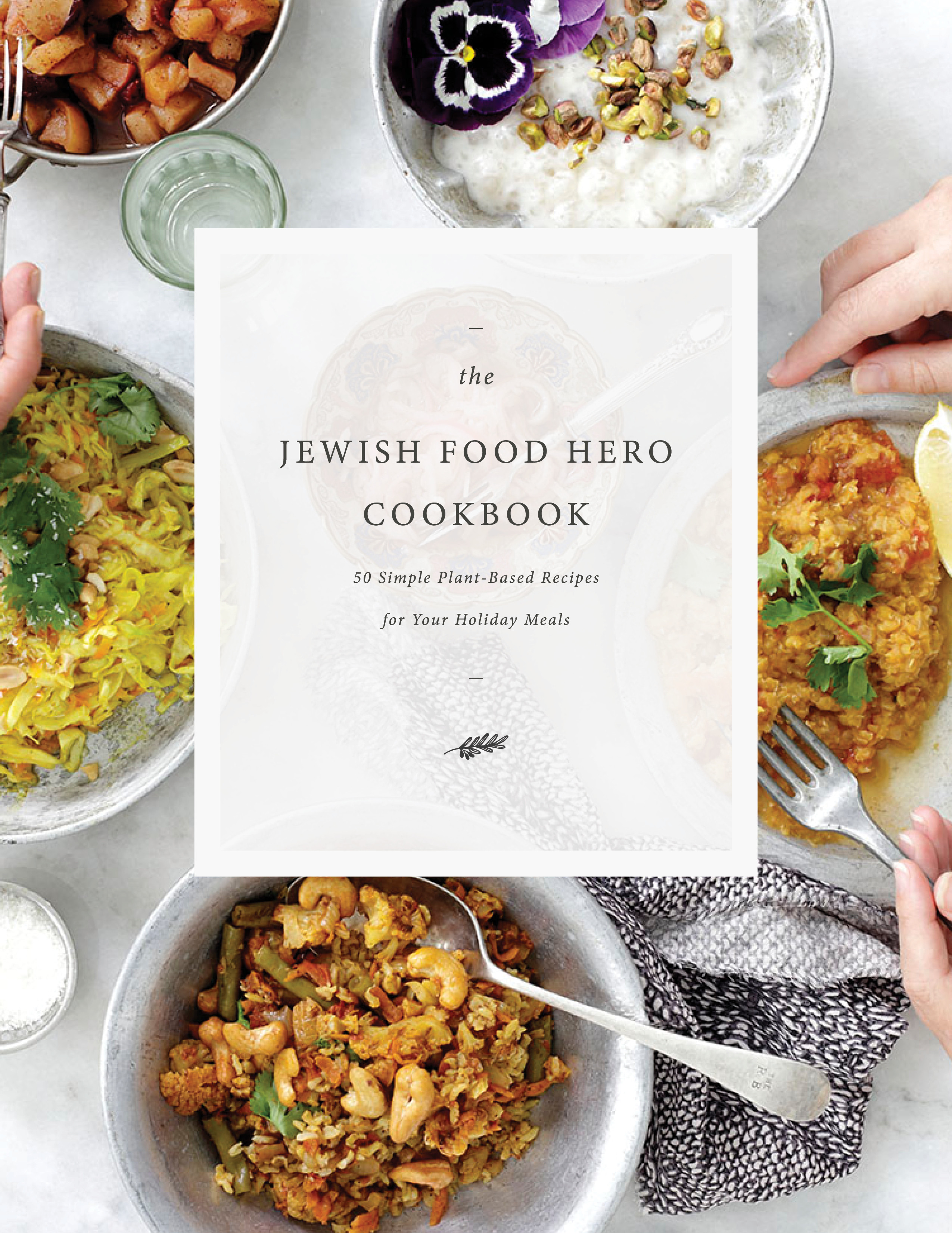 Jewish Vegetarian Recipes
 GIVEAWAY Jewish Food Hero Vegan Cookbook