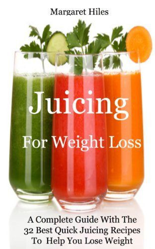 Juicer Recipes Weight Loss
 Juicing For Weight Loss A plete Guide With The 32 Best