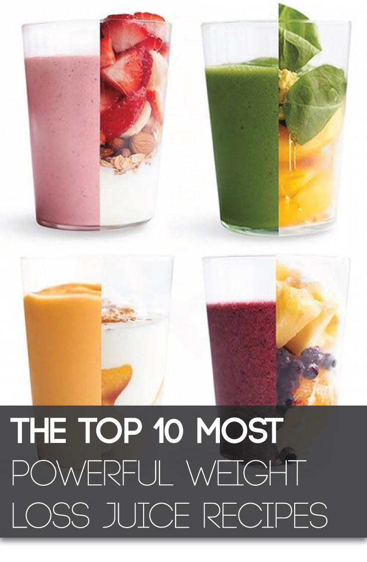 Juicing Recipes For Weight Loss Plan
 The Top 10 Most Powerful Weight Loss Juice Recipes
