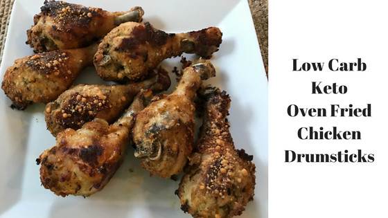 Keto Chicken Legs
 Low Carb Keto Oven Fried Chicken Drumsticks Liliana