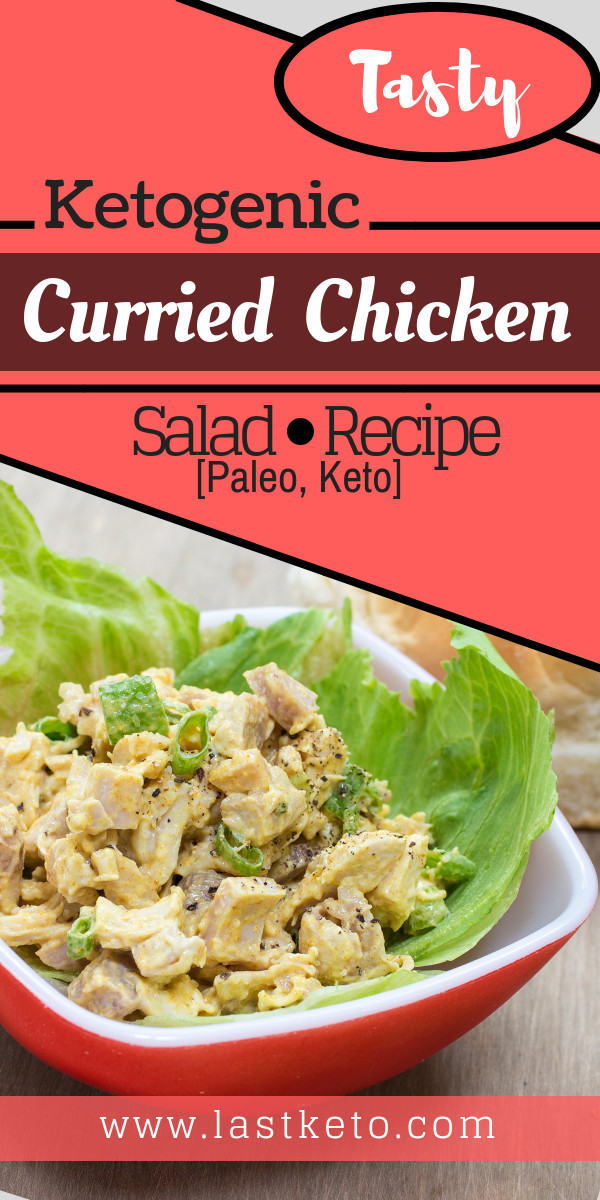 Keto Chicken Salad Recipes
 Delicious Ketogenic Curried Chicken Salad Recipe [Paleo