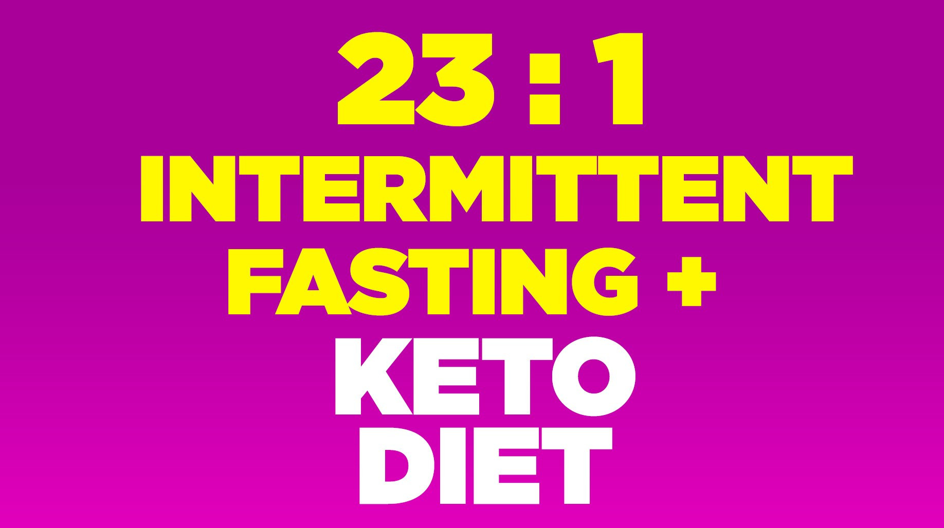 Keto Diet And Intermittent Fasting
 30 DAYS OF 23 HOURS Intermittent Fasting 23 1