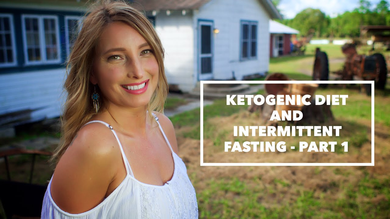 Keto Diet And Intermittent Fasting
 Ketogenic Diet and Intermittent Fasting – Part 1