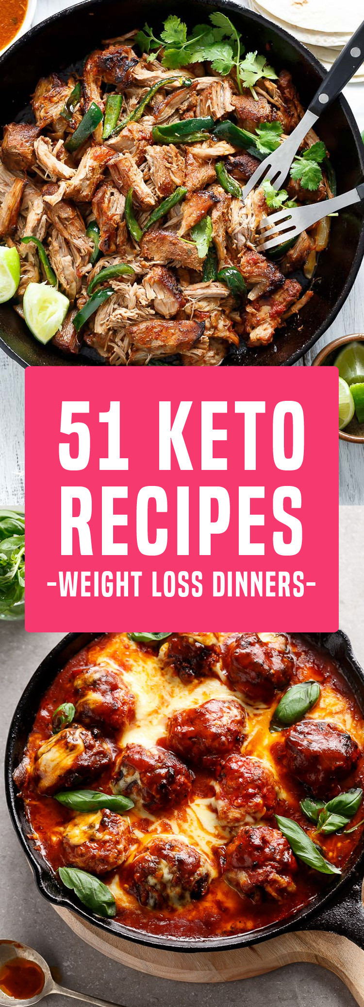 Keto Diet Dinner Recipes
 51 Delicious Keto Recipes That Make The Perfect Weight
