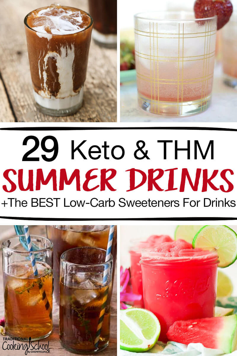 Keto Diet Drink
 29 Keto & THM Summer Drinks BEST Low Carb Sweeteners For