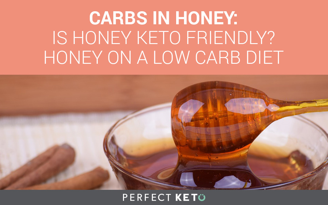 Keto Diet Honey
 Ketosis for Wound Healing Perfect Keto Exogenous Ketones