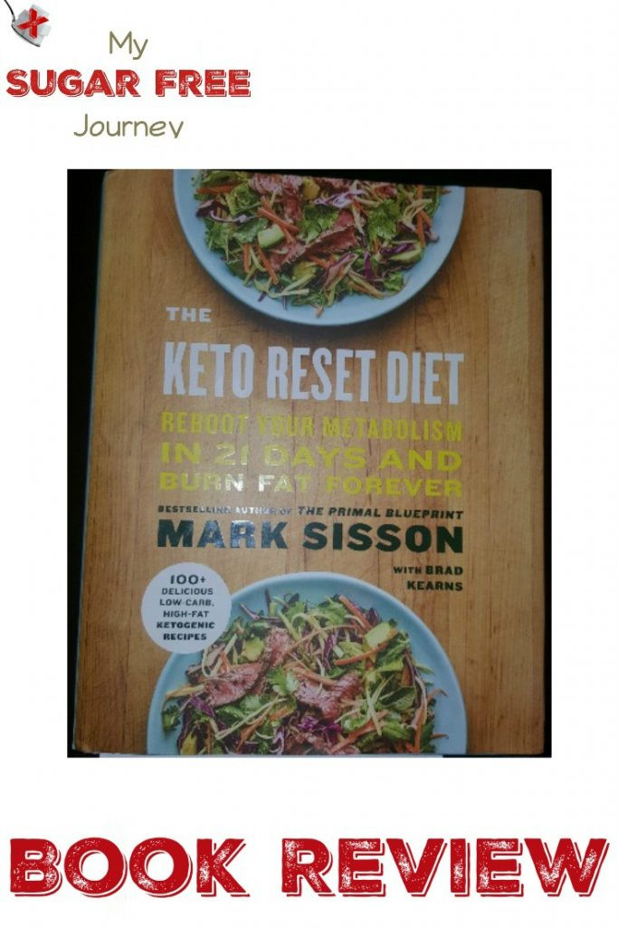 Keto Reset Diet Book
 Book Review The Keto Reset Diet by Mark Sisson and Brad