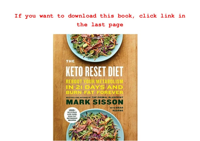 Keto Reset Diet Pdf
 Read The Keto Reset Diet