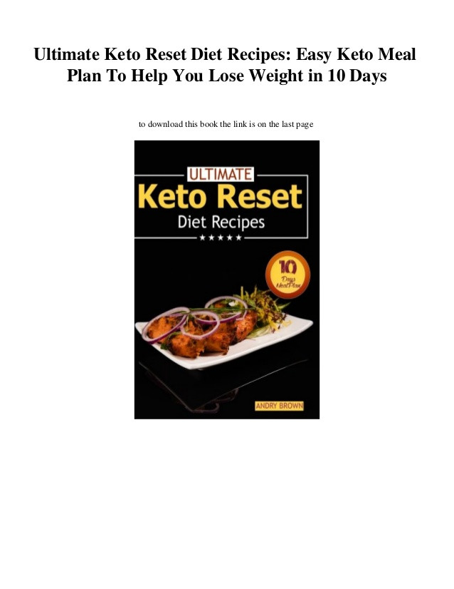 Keto Reset Diet Pdf
 [PDF] Download Ultimate Keto Reset Diet Recipes Easy Keto