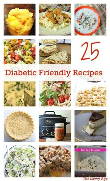 Kid Friendly Diabetic Recipes
 25 Diabetic Friendly Recipes The Savvy Age