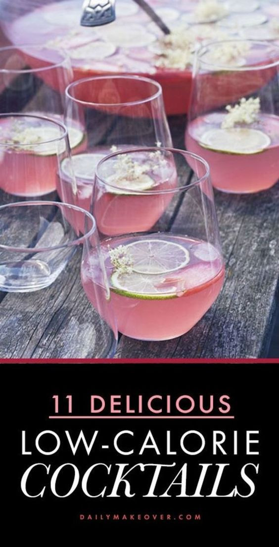 Low Calorie Alcoholic Drink Recipes
 11 Low Calorie Alcoholic Drinks That Actually Taste Great