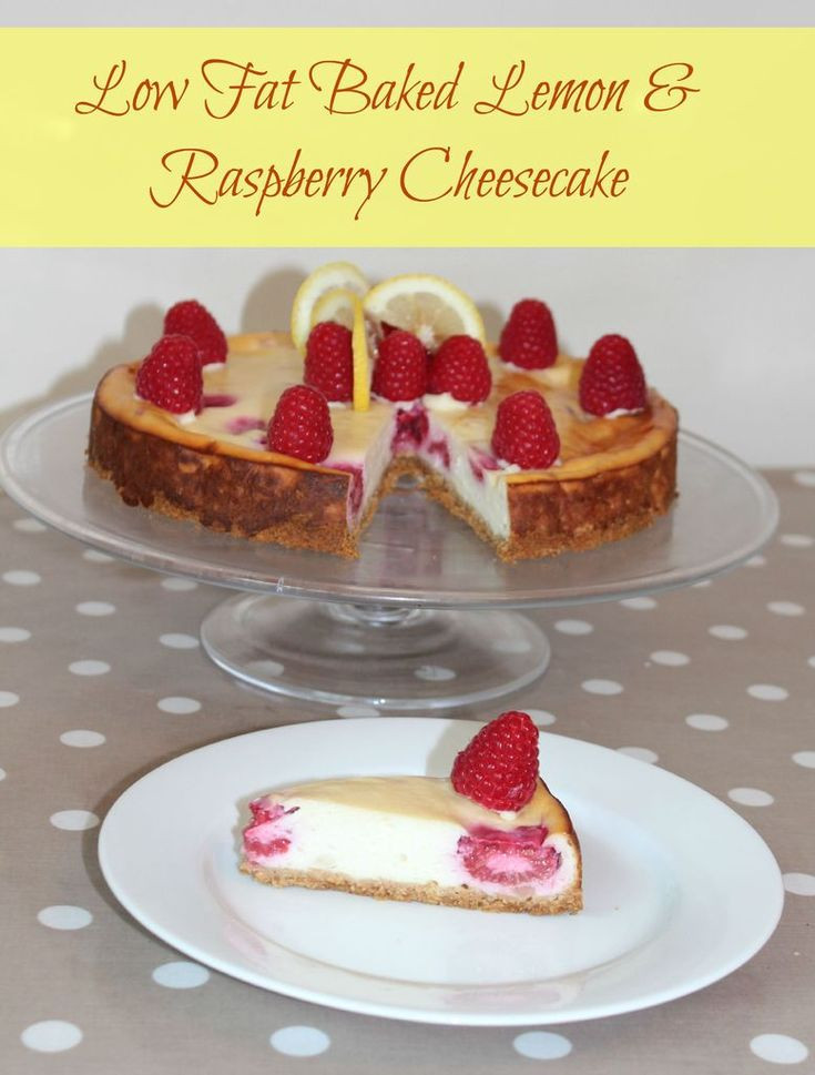 Low Calorie Cheesecake Recipe
 Low Fat Baked Lemon & Raspberry Cheesecake