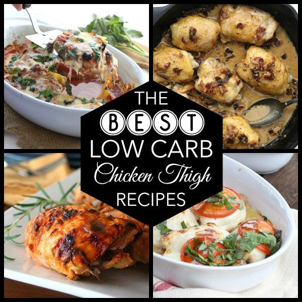 Low Calorie Chicken Thigh Recipes
 Best Low Carb Chicken Thigh Recipes