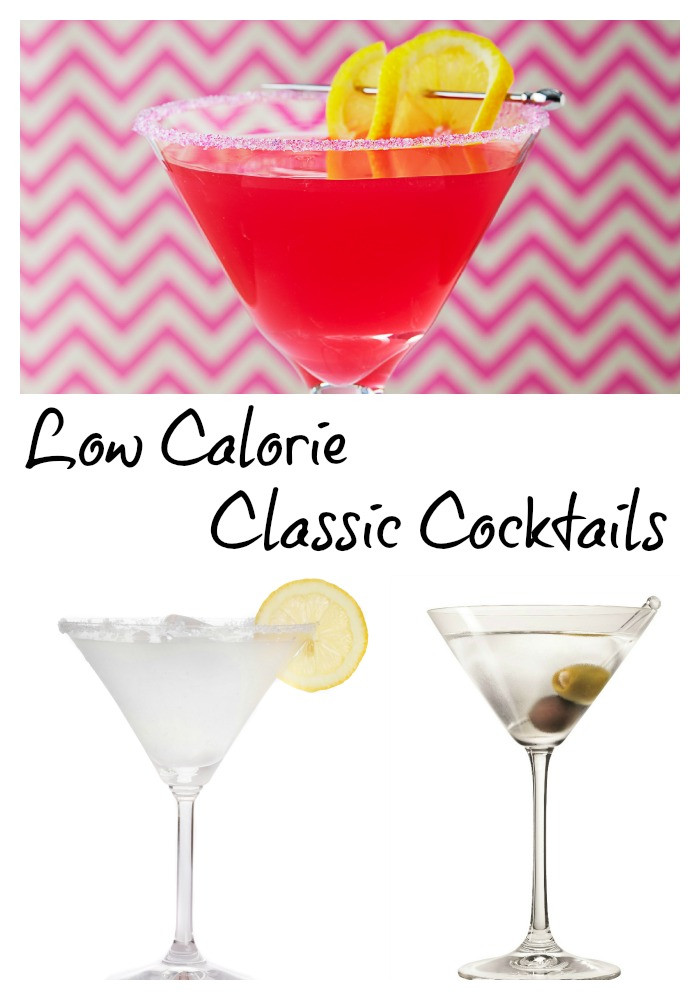 Low Calorie Cocktail Recipes
 Low Calorie Classic Cocktails with a Modern Twist