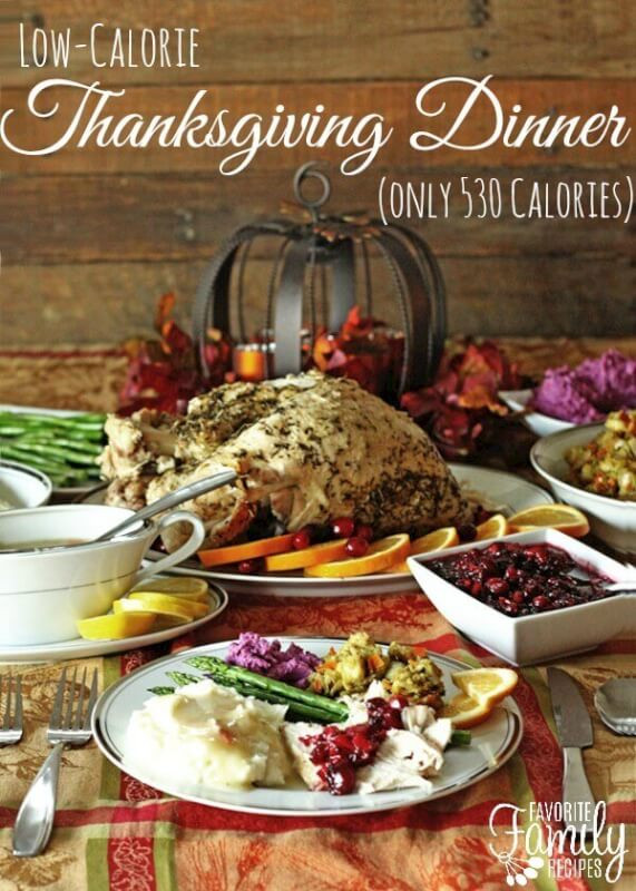 Low Calorie Dinners For Family
 Low Calorie Thanksgiving Dinner