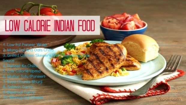 Low Calorie Food Recipes Indian
 Top 27 recipes of low calorie Indian food for weight loss