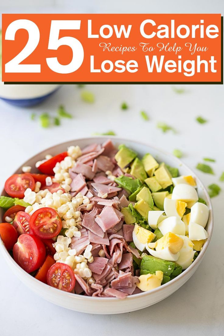 Low Calorie Food Recipes
 Top 25 Low Calorie Recipes To Help You Lose Weight