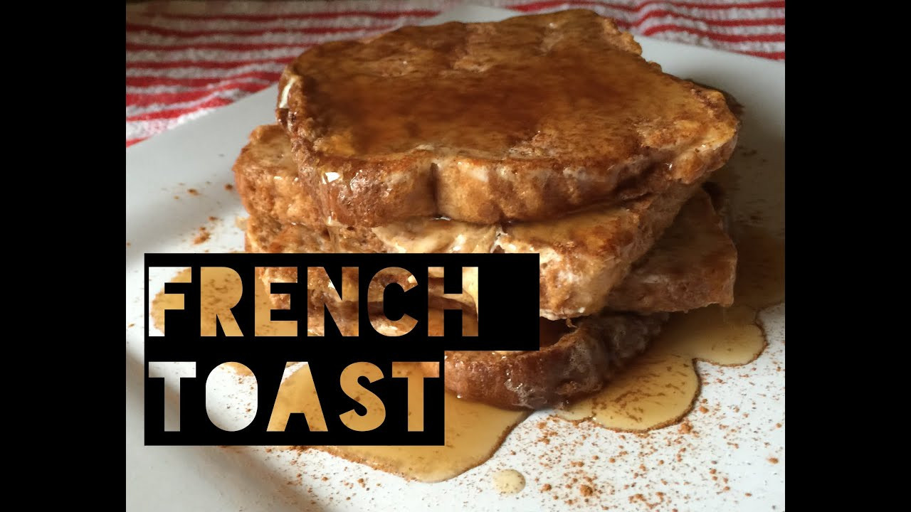 Low Calorie French Toast
 Healthy French Toast Recipe