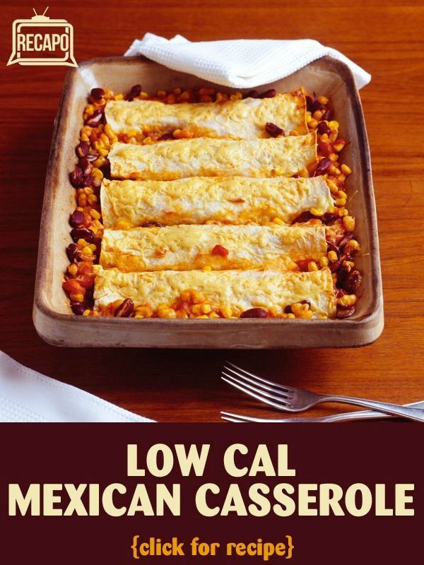 Low Calorie Mexican Casserole
 The 305 best images about Diet Recipes on Pinterest