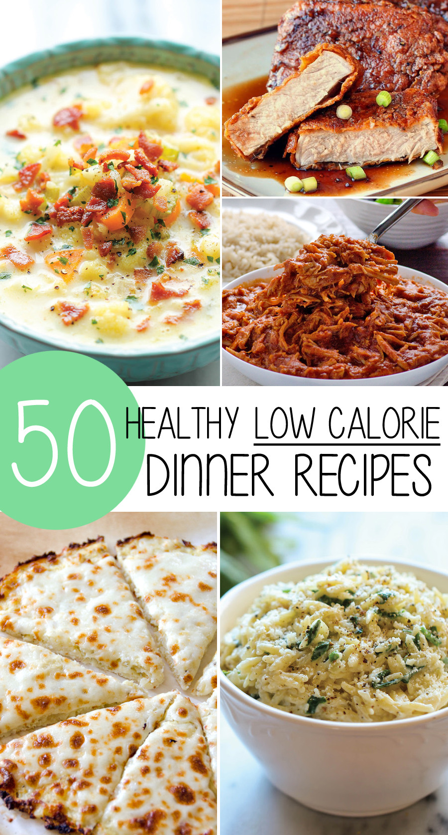 Low Calorie Recipes
 50 Healthy Low Calorie Weight Loss Dinner Recipes