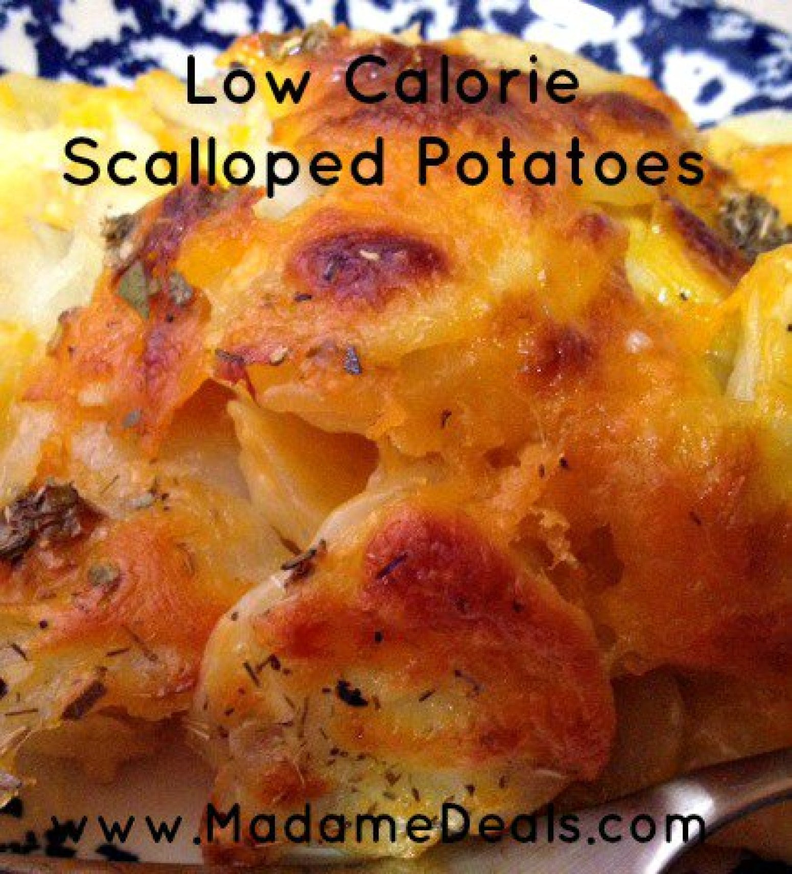 Low Calorie Scalloped Potatoes
 Low Calorie Scalloped Potatoes Recipe