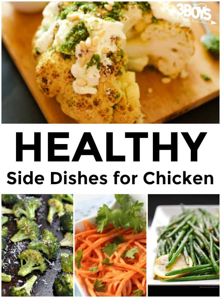 Low Calorie Side Dishes
 Low Calorie Side Dishes for Chicken – 3 Boys and a Dog – 3