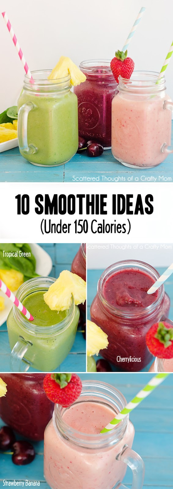 Low Calorie Smoothie Recipes
 10 Smoothie Ideas under 150 calories Scattered Thoughts
