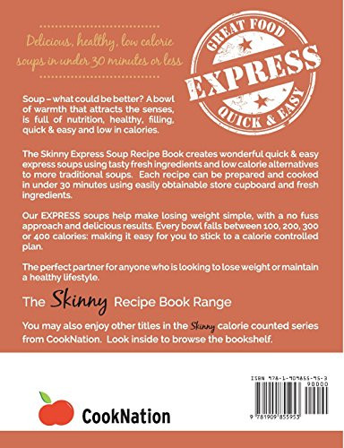 Low Calorie Soup Recipes Under 100 Calories
 The Skinny Express Soup Recipe Book Quick & Easy