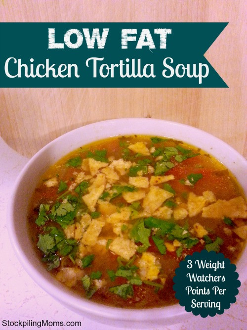Low Calorie Soup Recipes Weight Watchers
 Low Fat Chicken Tortilla Soup