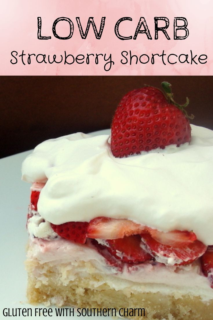 Low Calorie Strawberry Shortcake
 Low Carb Strawberry Shortcake