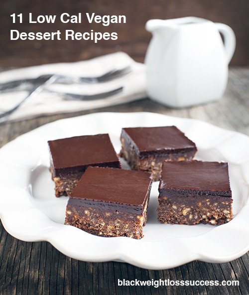 Low Calorie Vegan Desserts
 11 Low Cal Vegan Dessert Recipes to Satisfy Your Sweet